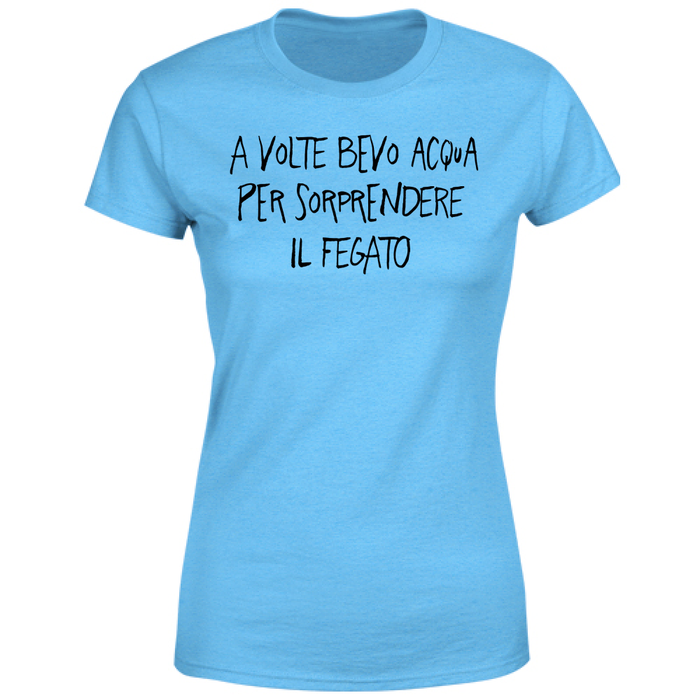 T-Shirt Donna Bevo acqua - Scritte Divertenti - Chiara