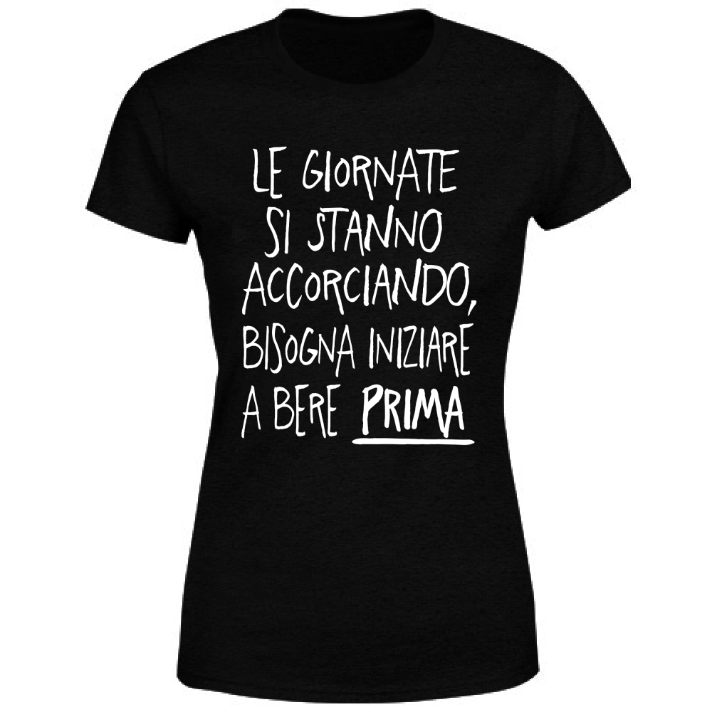 T-Shirt Donna Giornate corte - Scritte Divertenti