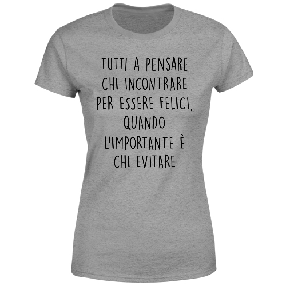 T-Shirt Donna Chi evitare - Scritte Divertenti - Chiara