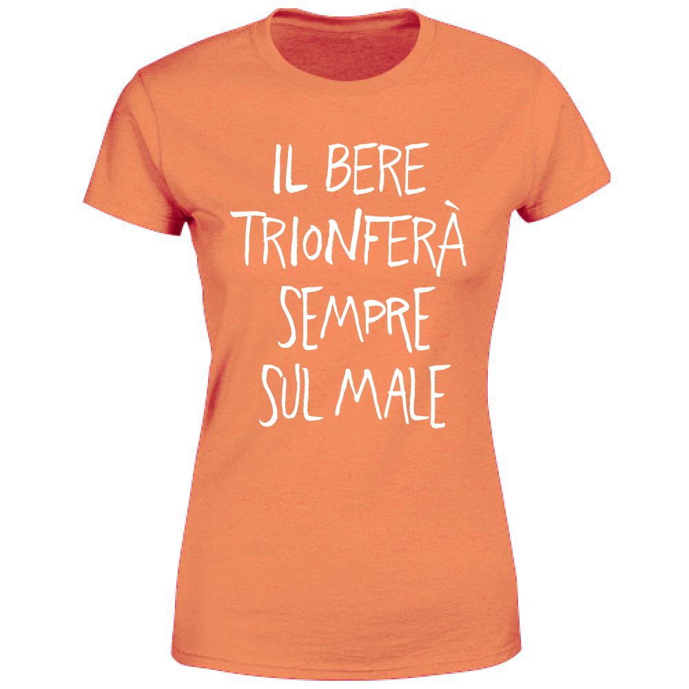 T-Shirt Donna Trionfo sul male - Scritte Divertenti