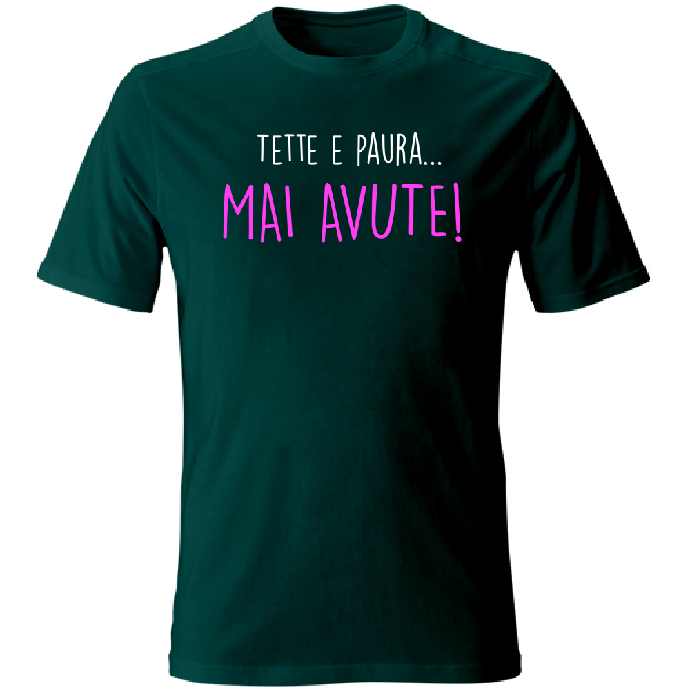 T-Shirt Unisex Texxe e Paura, mai avute - Scritte Divertenti