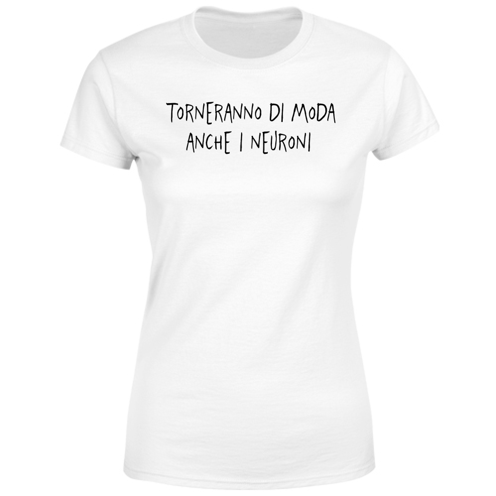 T-Shirt Donna Neuroni - Scritte Divertenti - Chiara