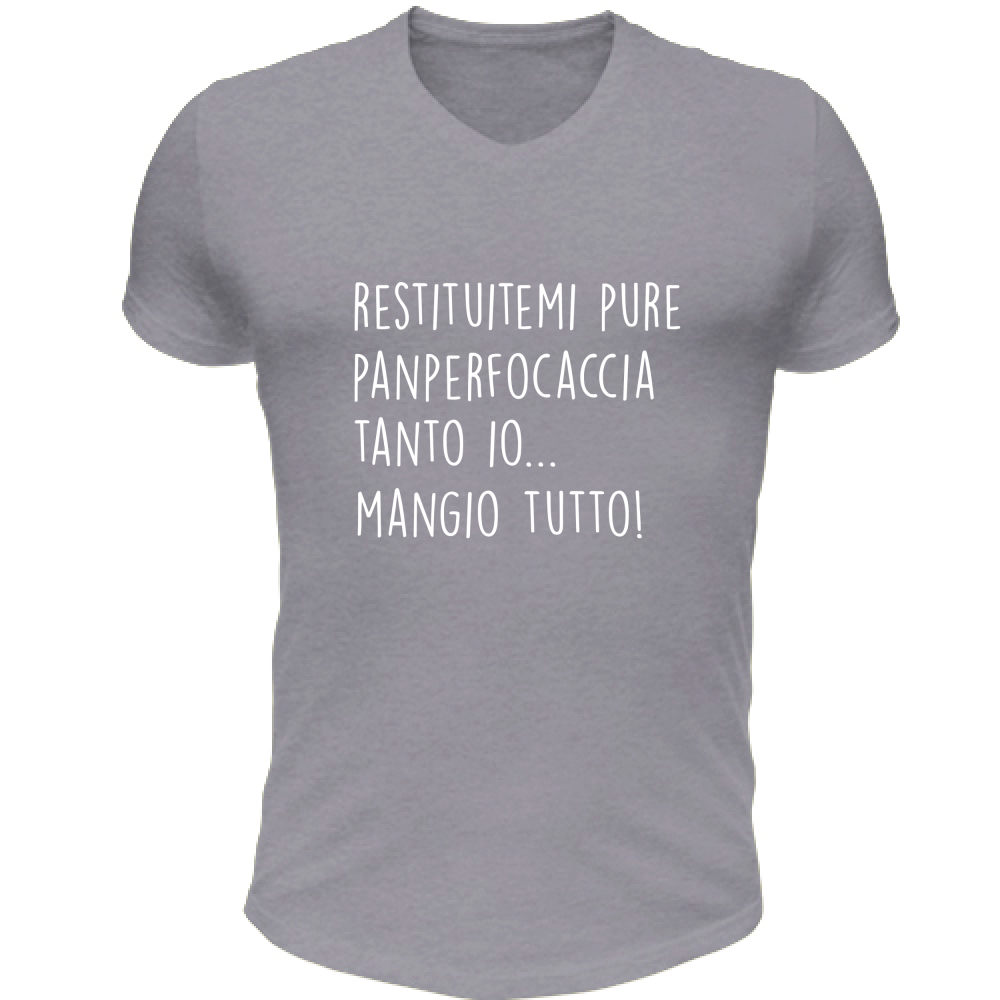 T-Shirt Unisex Scollo V Panperfocaccia - Scritte Divertenti