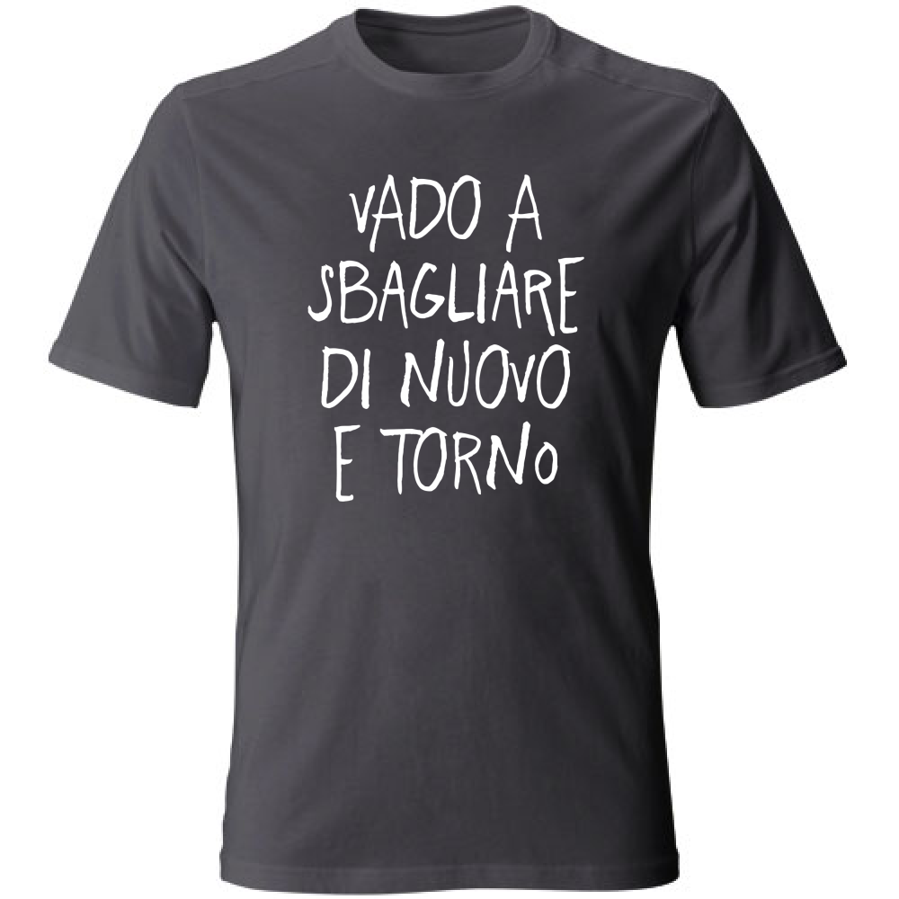 T-Shirt Unisex Large Sbagliare di nuovo - Scritte Divertenti