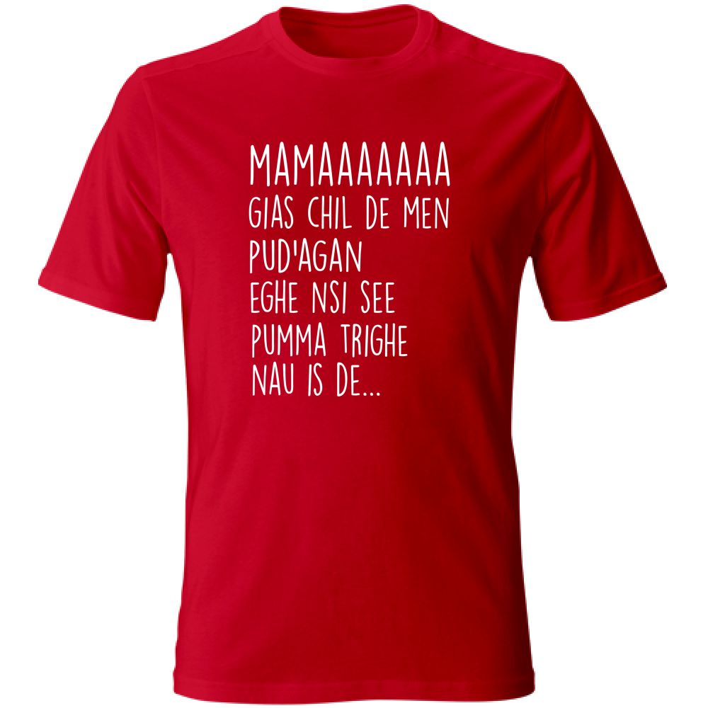 T-Shirt Unisex Large Mamaaa