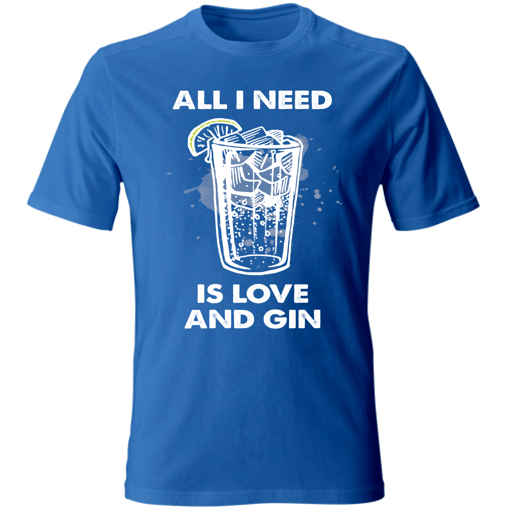 T-Shirt Unisex All i need