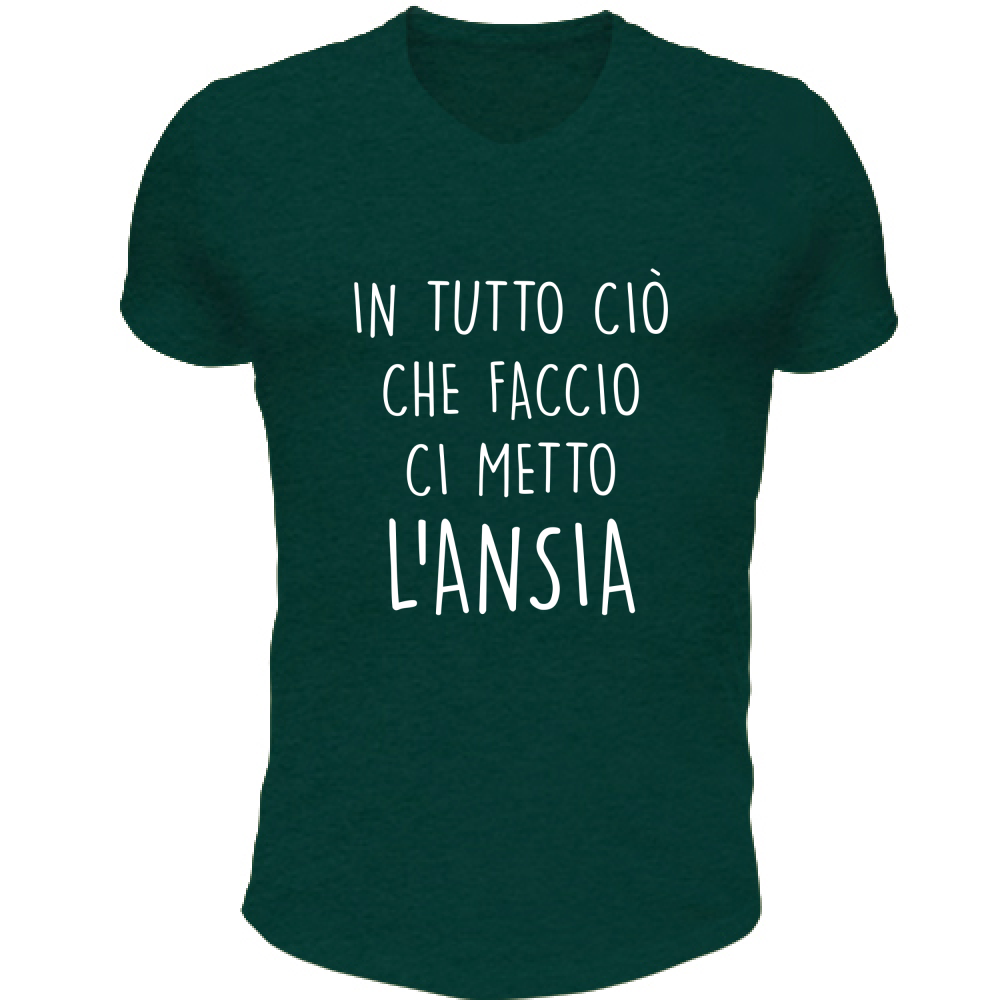 T-Shirt Unisex Scollo V In tutto ciò che faccio - Scritte Divertenti