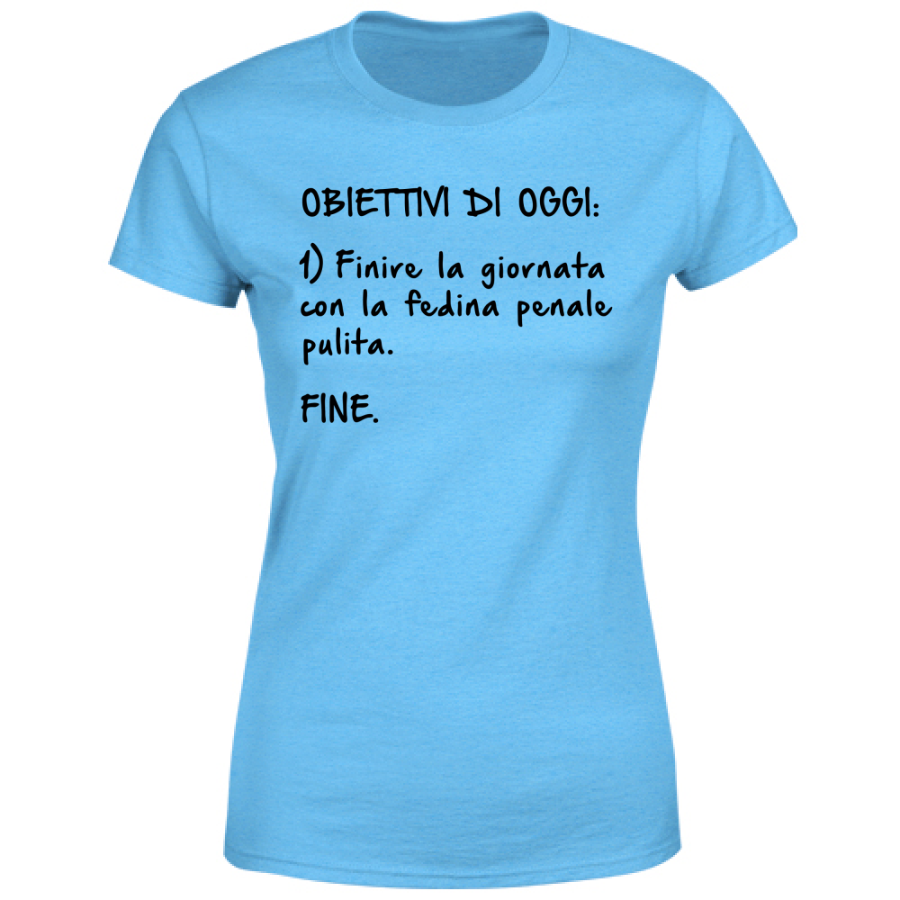 T-Shirt Donna Obiettivi - Scritte Divertenti - Chiara