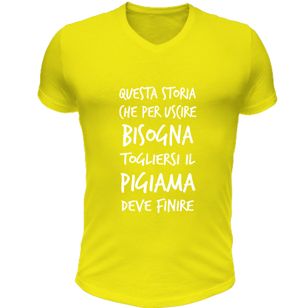 T-Shirt Unisex Scollo V Pigiama - Scritte Divertenti