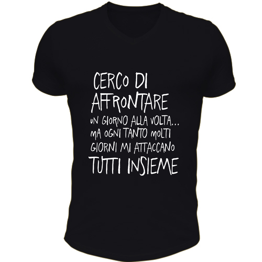 T-Shirt Unisex Scollo V Un giorno alla volta - Scritte Divertenti