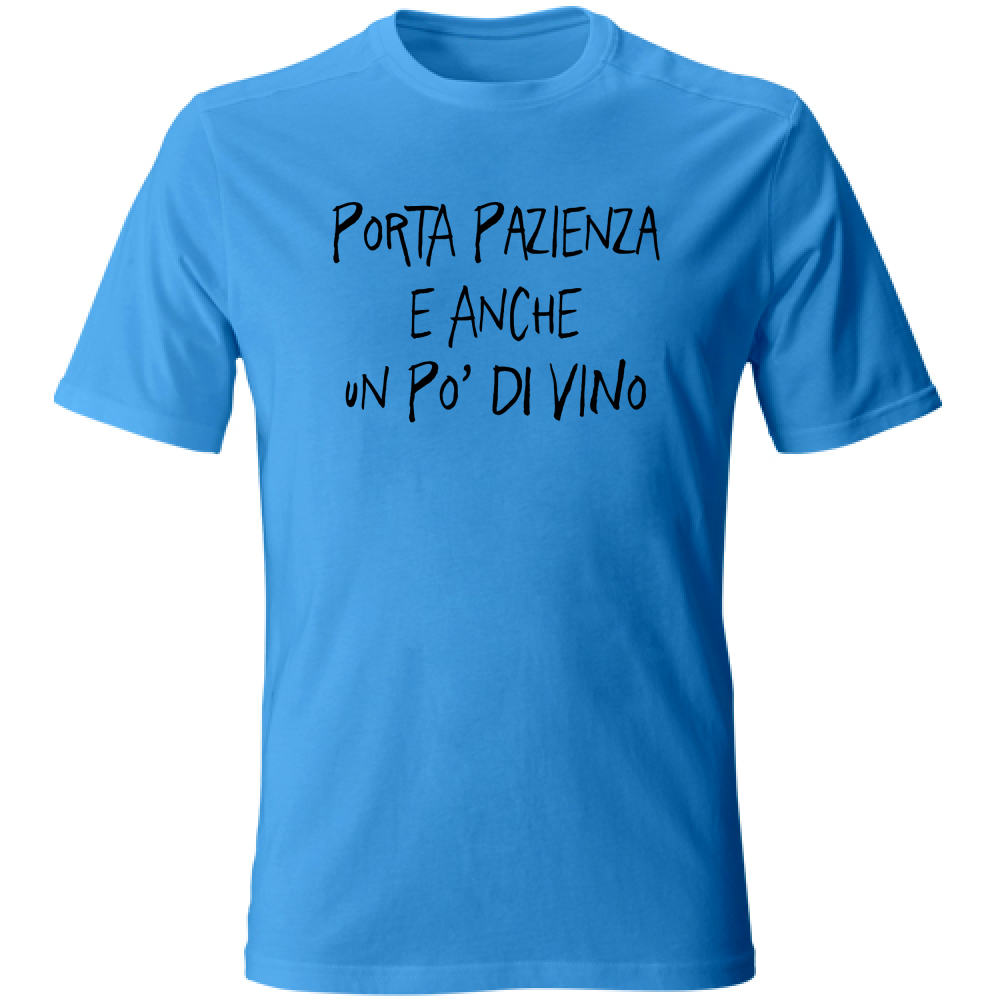 T-Shirt Unisex Pazienza e vino - Scritte Divertenti - Chiara