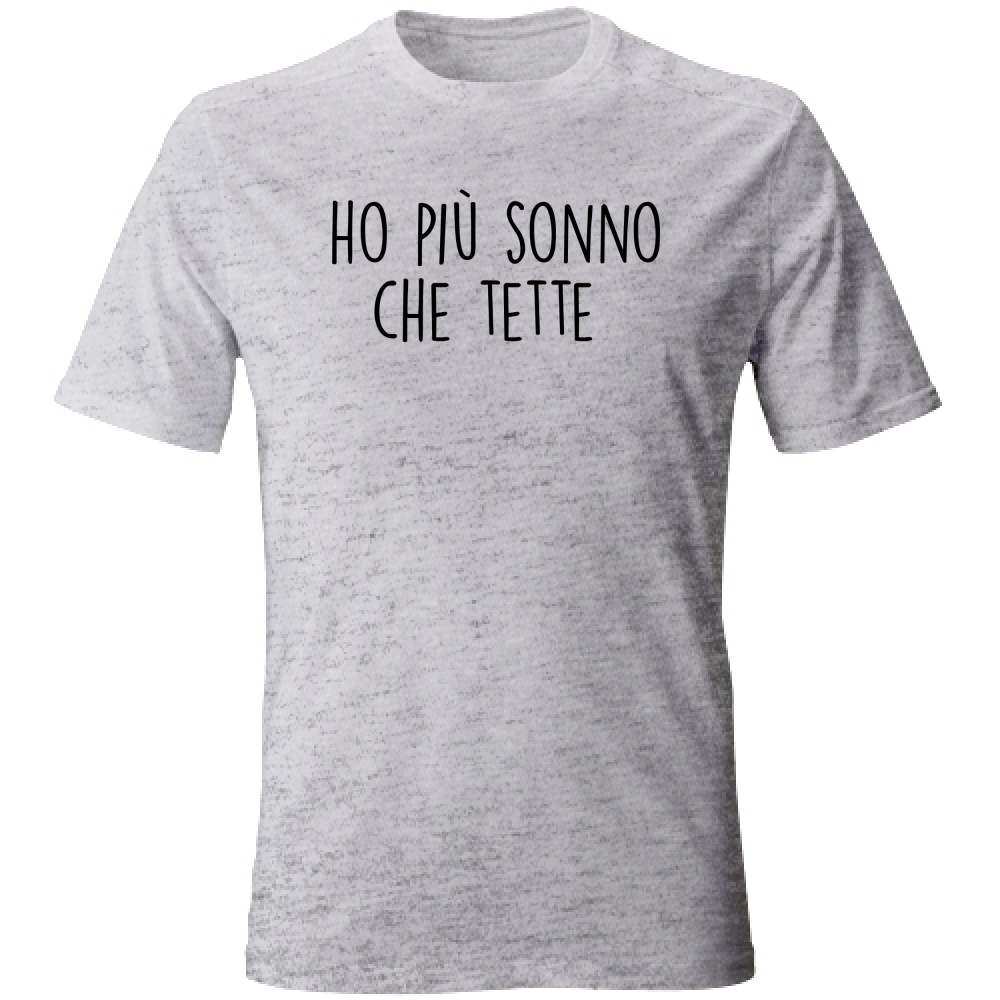 T-Shirt Unisex Più sonno - Scritte Divertenti - Chiara