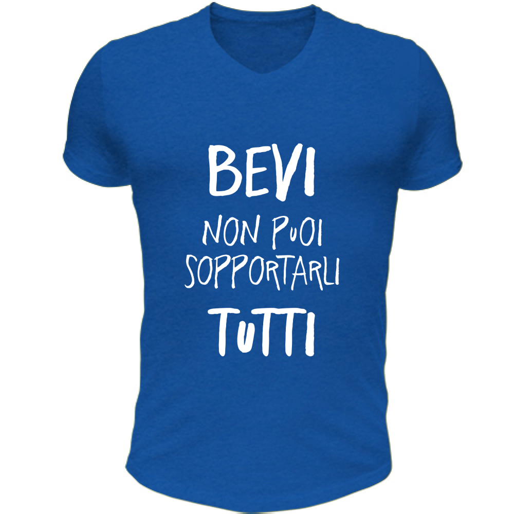 T-Shirt Unisex Scollo V Sopportarli tutti - Scritte Divertenti