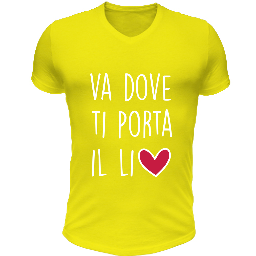 T-Shirt Unisex Scollo V Va dove ti porta il... - Scritte Divertenti