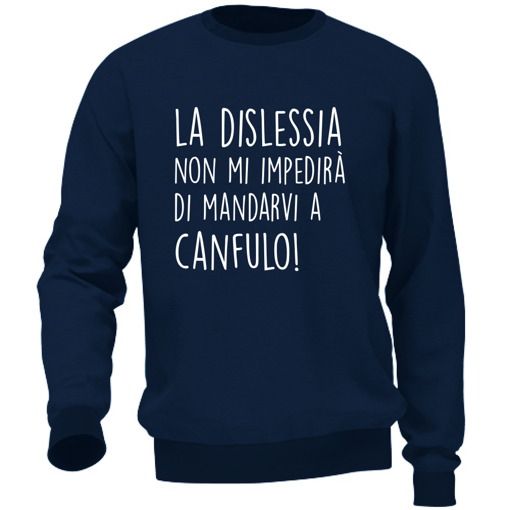 Felpa Unisex Canfulo - Scritte Divertenti