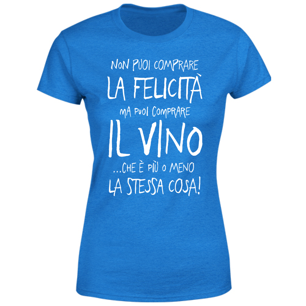 T-Shirt Donna Puoi comprare il Vino - Scritte Divertenti