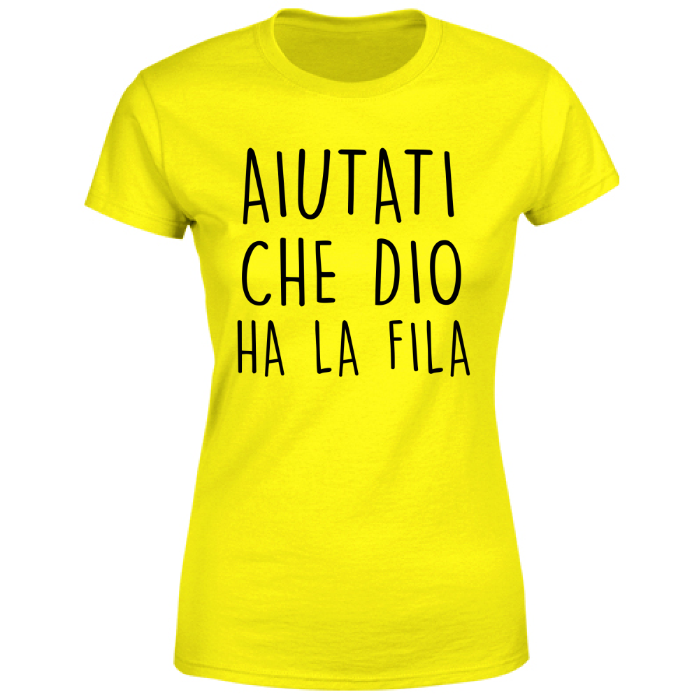 T-Shirt Donna Aiutati - Scritte Divertenti - Chiara