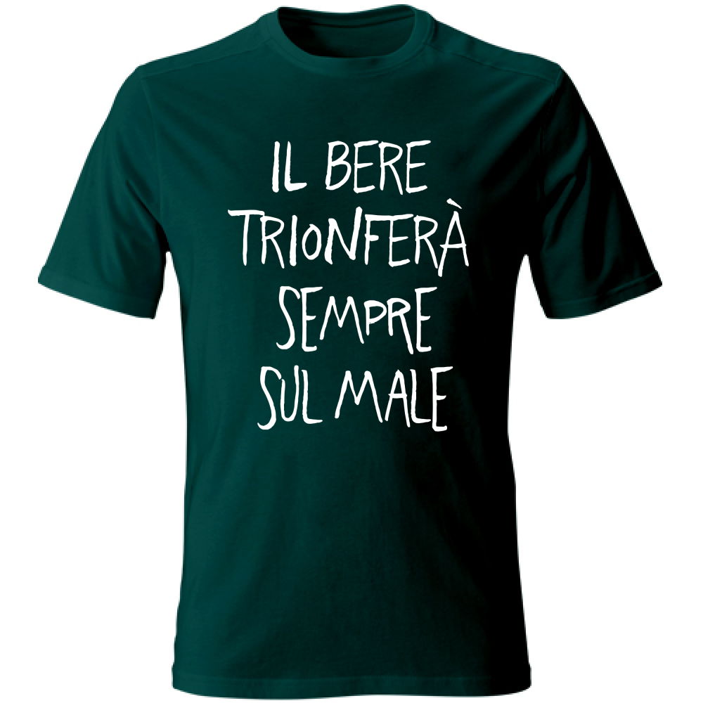 T-Shirt Unisex Trionfo sul male - Scritte Divertenti