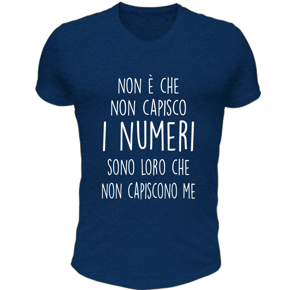 T-Shirt Unisex Scollo V Non capiscono me - Scritte Divertenti