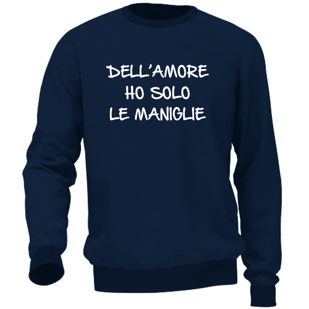 Felpa Unisex Maniglie dell'amore - Scritte Divertenti