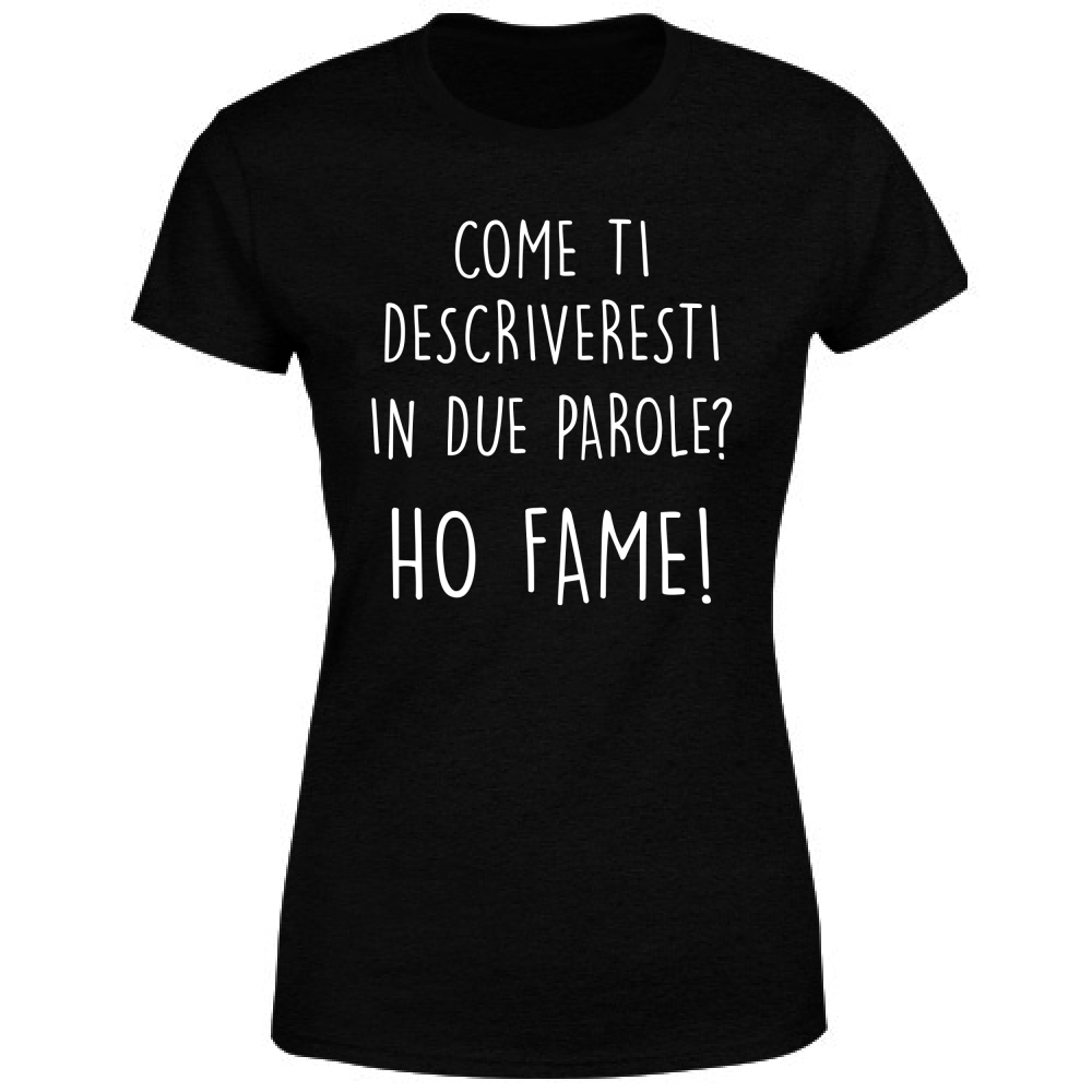 T-Shirt Donna Due parole - Scritte Divertenti