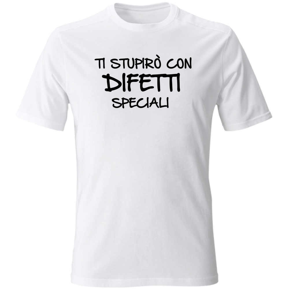 T-Shirt Unisex Difetti speciali - Scritte Divertenti - Chiara