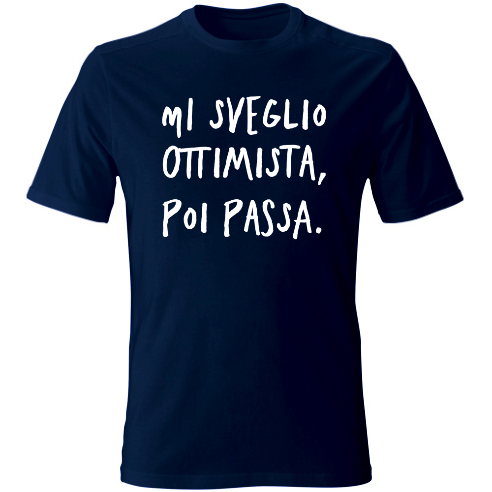 T-Shirt Unisex Ottimista - Scritte Divertenti