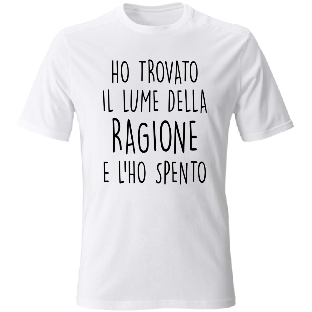 T-Shirt Unisex Lume della ragione - Scritte Divertenti - Chiara