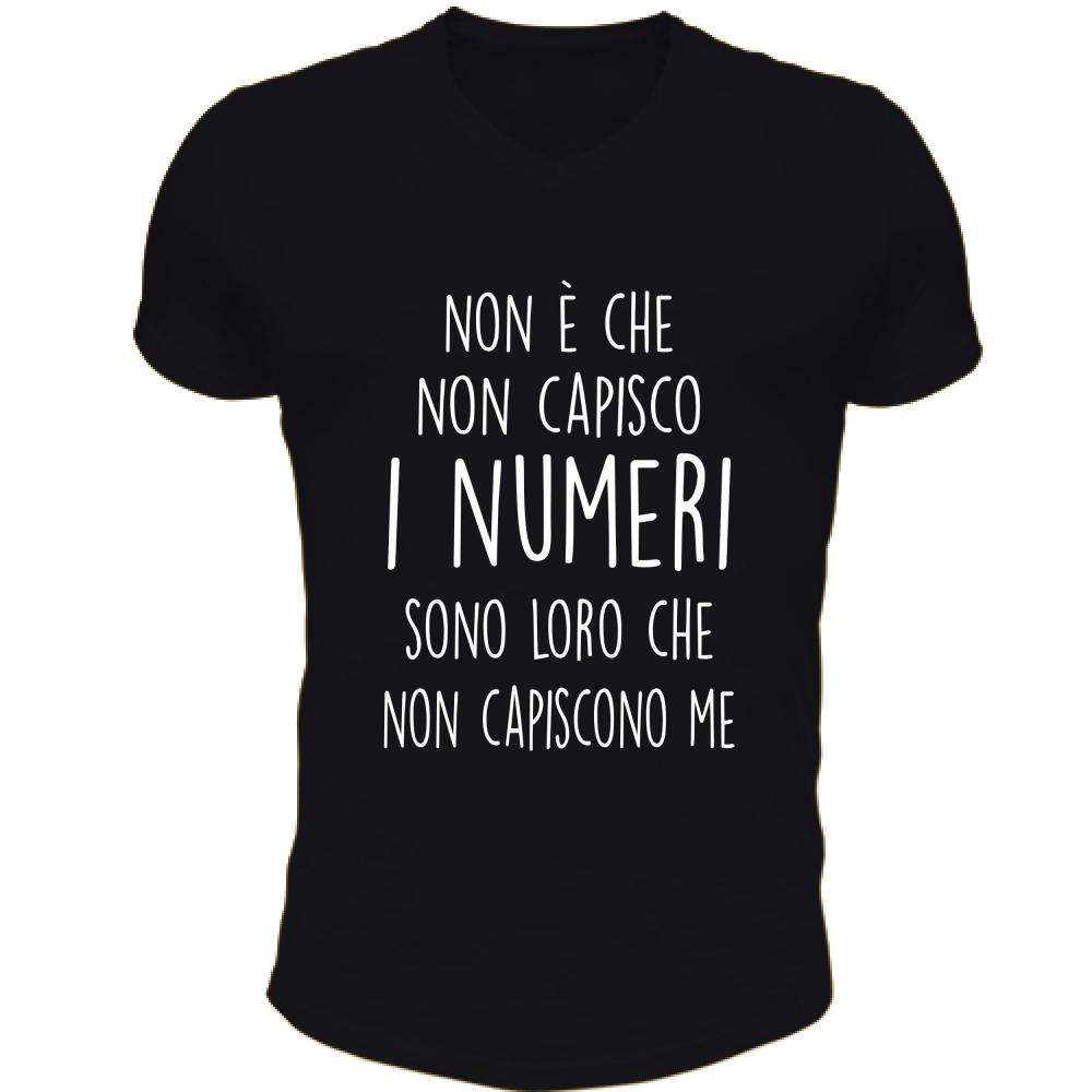 T-Shirt Unisex Scollo V Non capiscono me - Scritte Divertenti