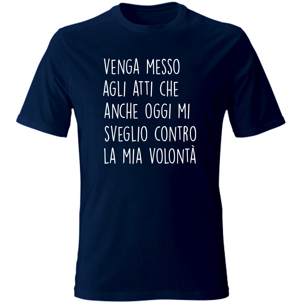 T-Shirt Unisex Large Contro la mia volontà - Scritte Divertenti