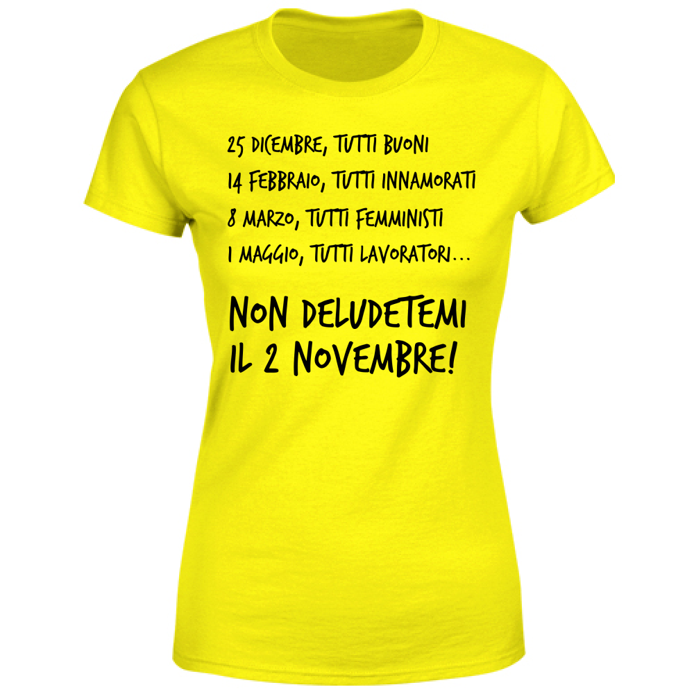 T-Shirt Donna Calendario - Scritte Divertenti - Chiara