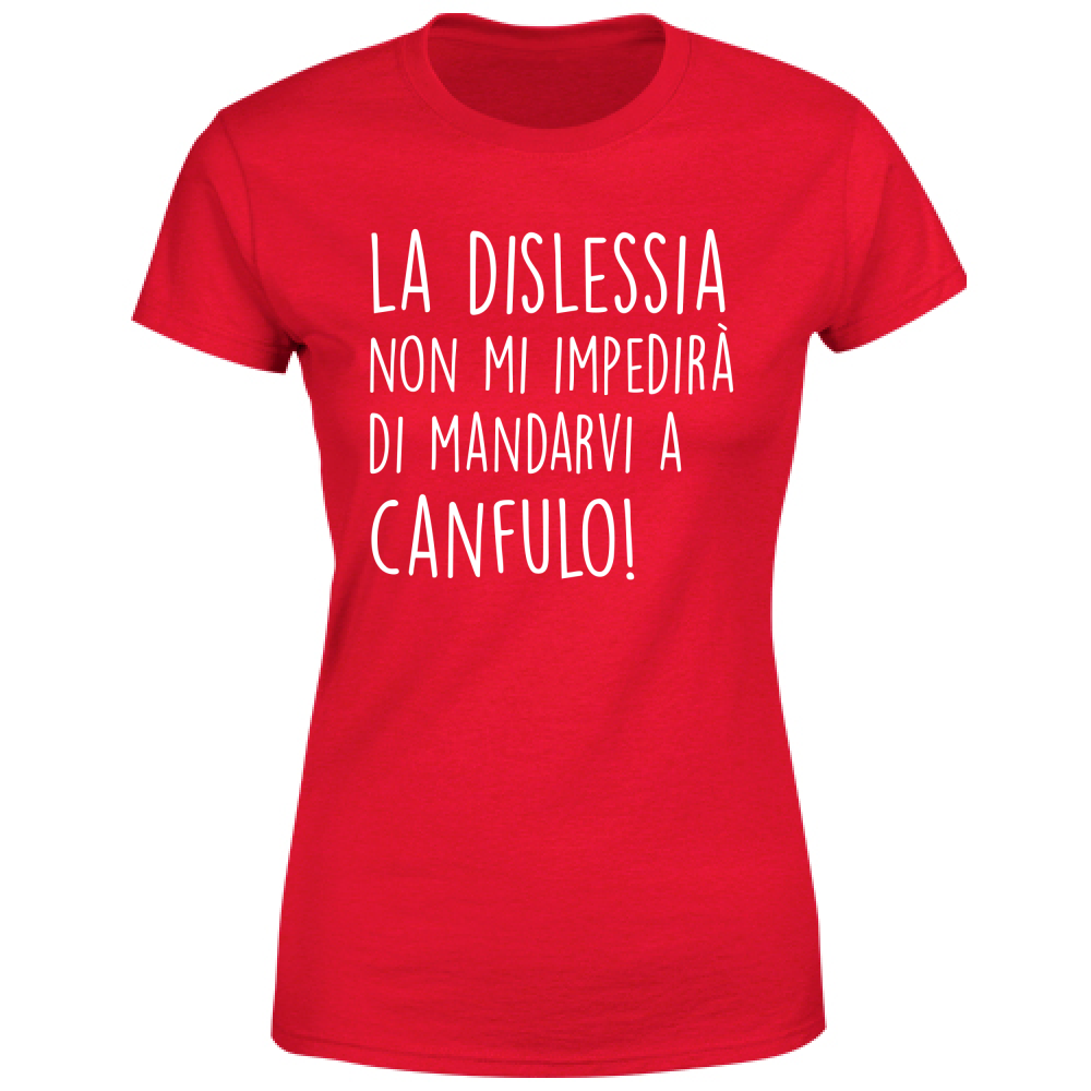 T-Shirt Donna Canfulo - Scritte Divertenti