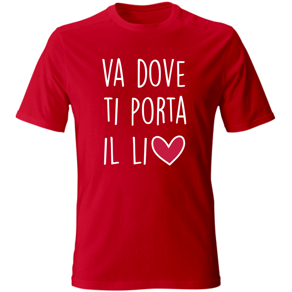 T-Shirt Unisex Large Va dove ti porta il... - Scritte Divertenti