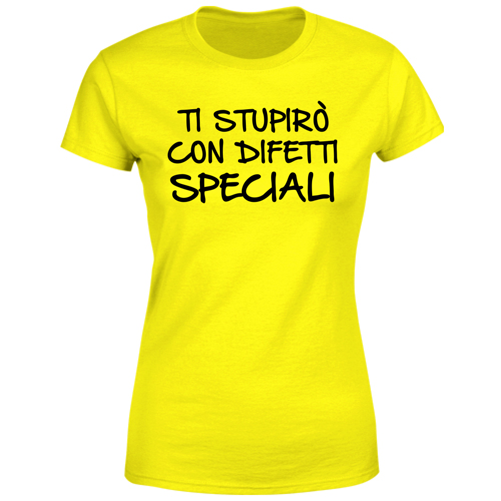 T-Shirt Donna Ti stupirò - Scritte Divertenti - Chiara