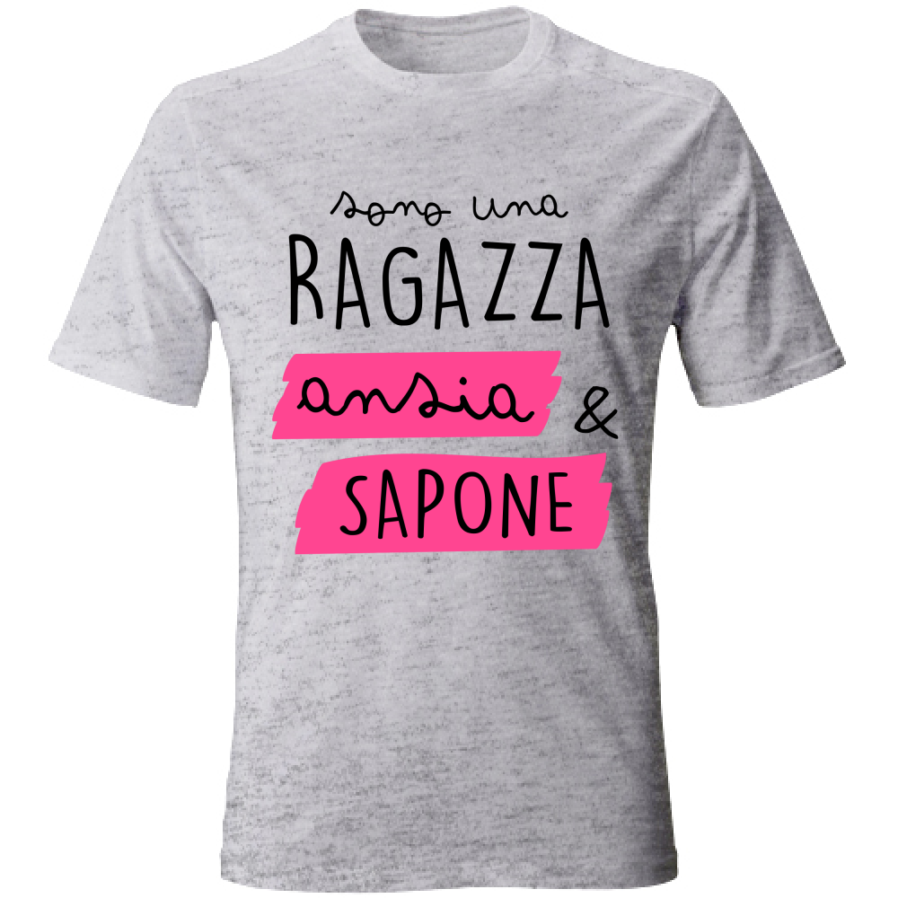 T-Shirt Unisex Ansia e Sapone - Scritte Divertenti - Chiara