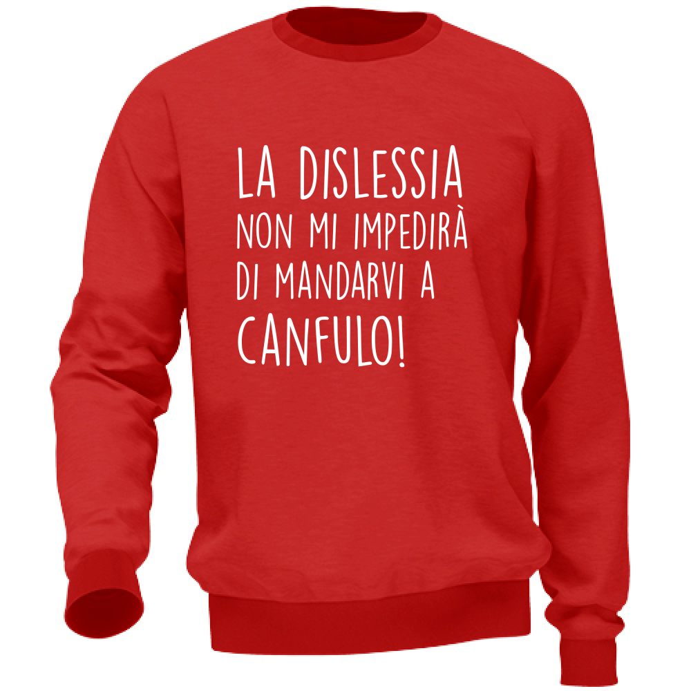 Felpa Unisex Canfulo - Scritte Divertenti