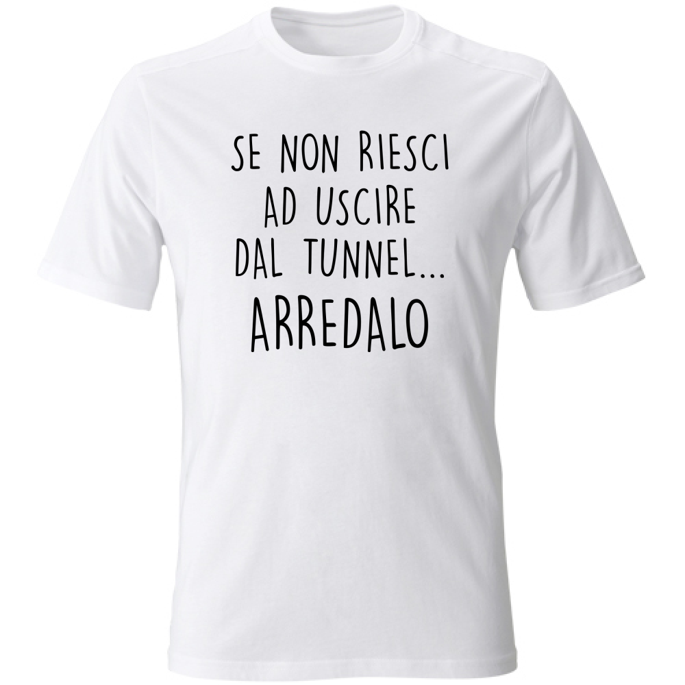 T-Shirt Unisex Tunnel - Scritte Divertenti - Chiara