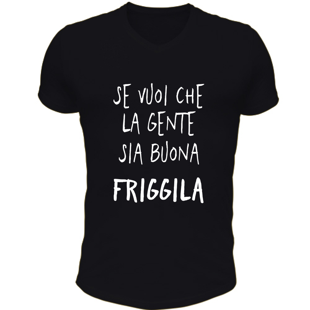 T-Shirt Unisex Scollo V Gente buona - Scritte Divertenti