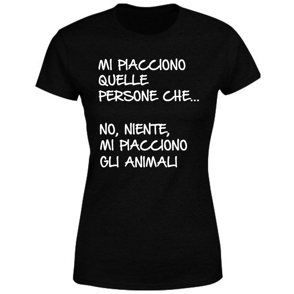 T-Shirt Donna Mi piacciono gli animali - Scritte Divertenti