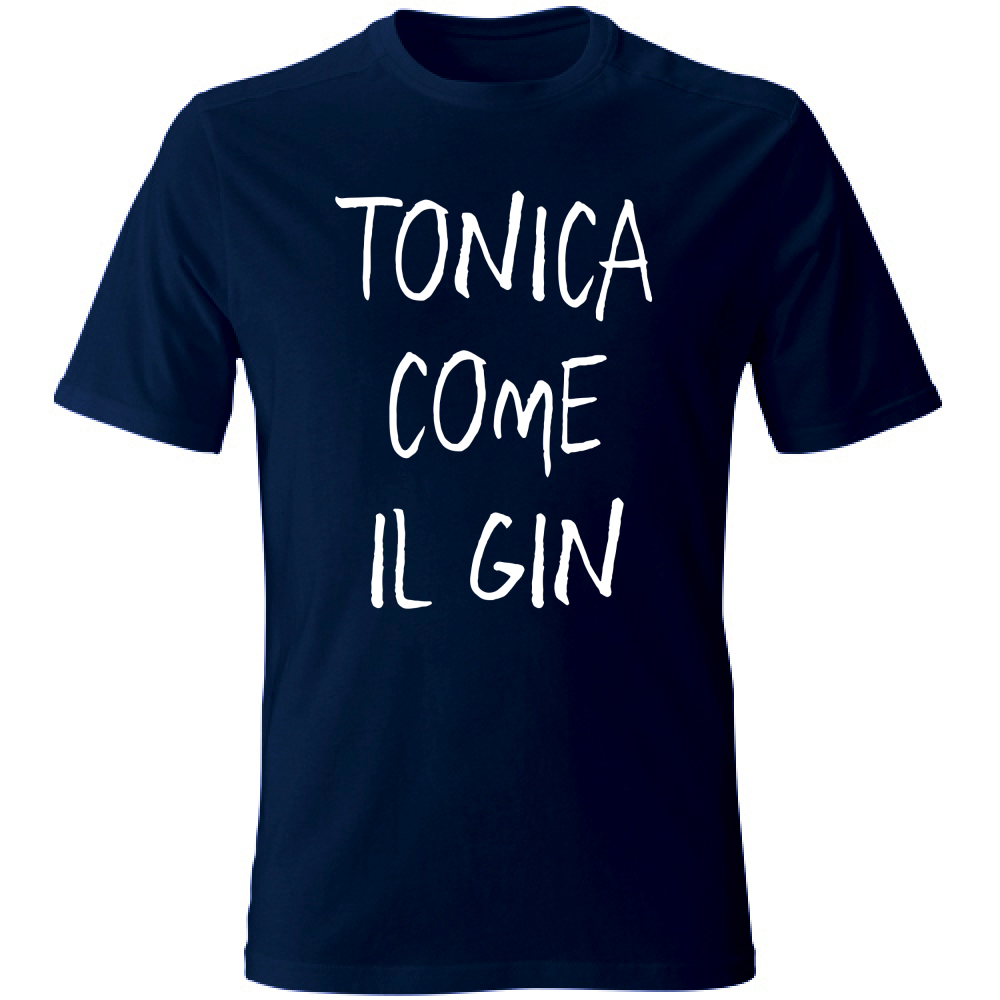 T-Shirt Unisex Tonica - Scritte Divertenti