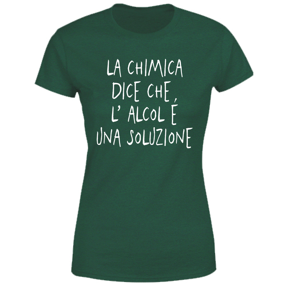 T-Shirt Donna Una soluzione - Scritte Divertenti