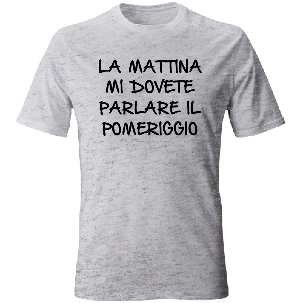 T-Shirt Unisex Pomeriggio - Scritte Divertenti - Chiara