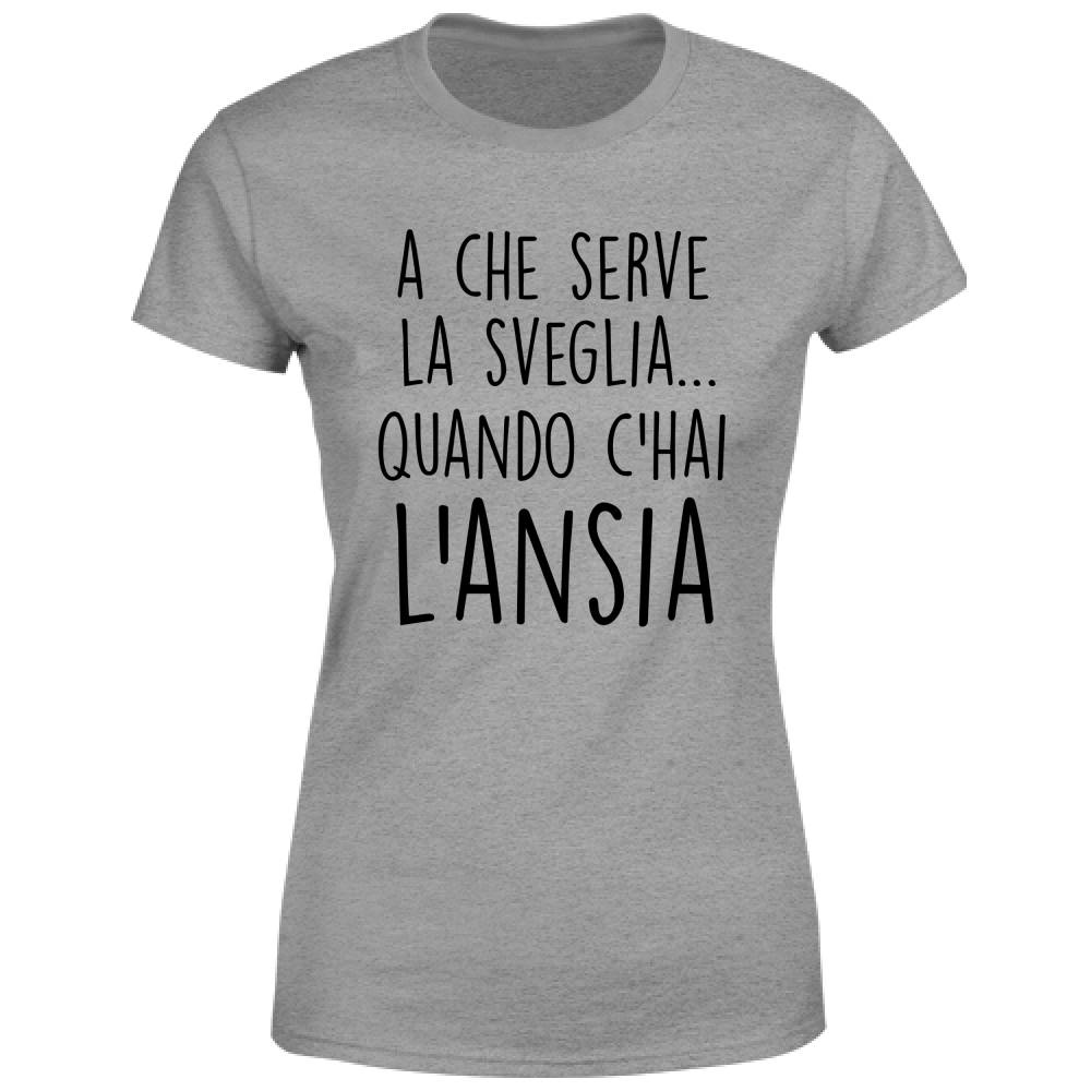 T-Shirt Donna La sveglia - Scritte Divertenti - Chiara