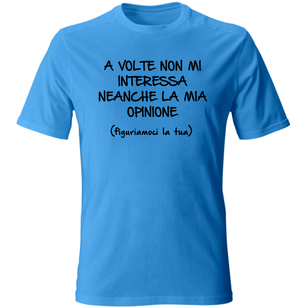 T-Shirt Unisex Non mi interessa - Scritte Divertenti - Chiara