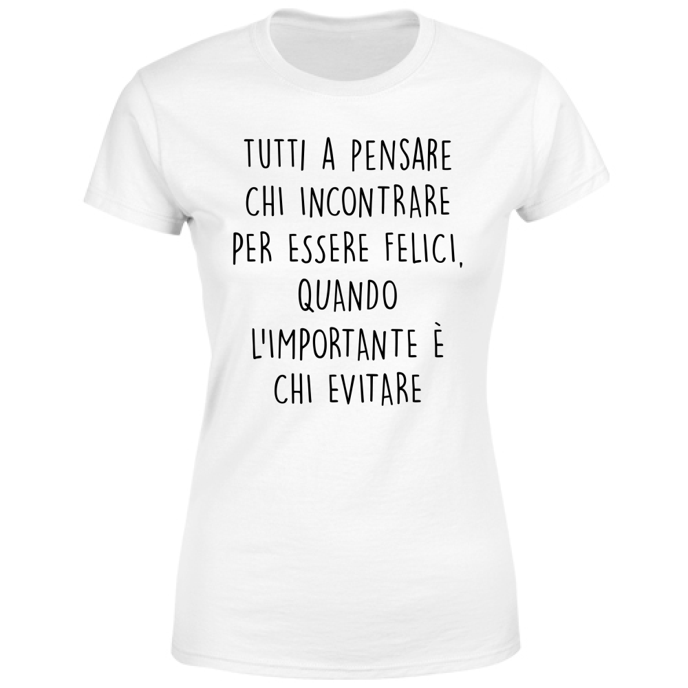 T-Shirt Donna Chi evitare - Scritte Divertenti - Chiara