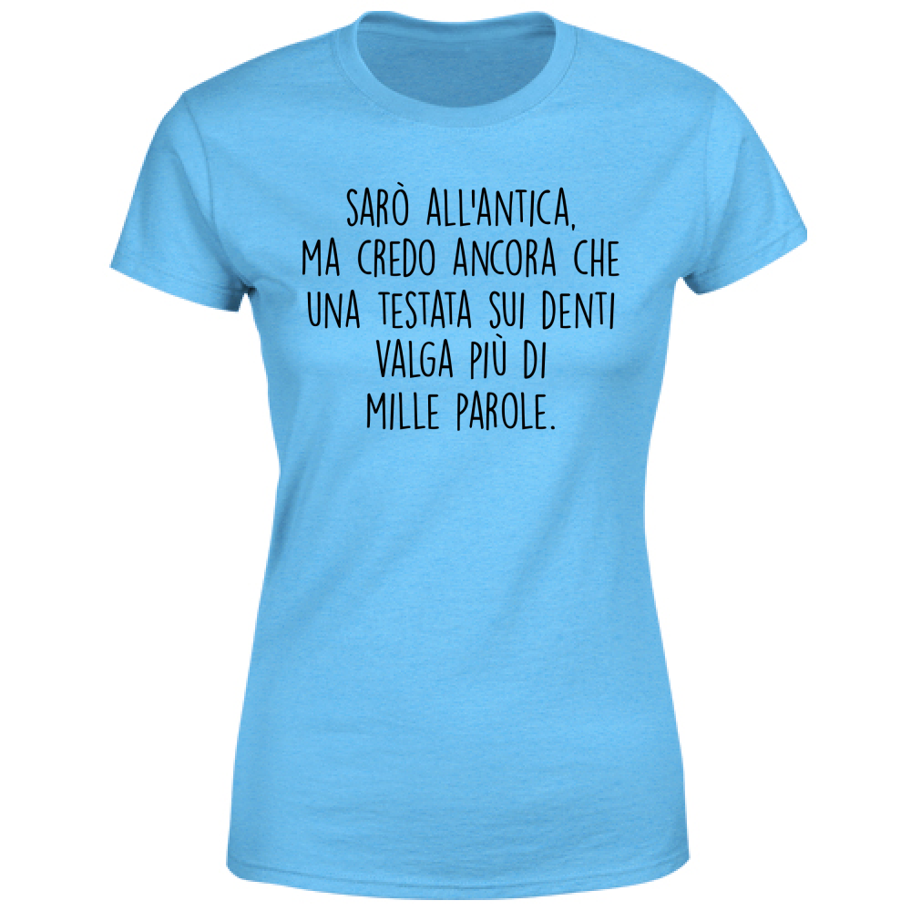 T-Shirt Donna All'antica - Scritte Divertenti - Chiara