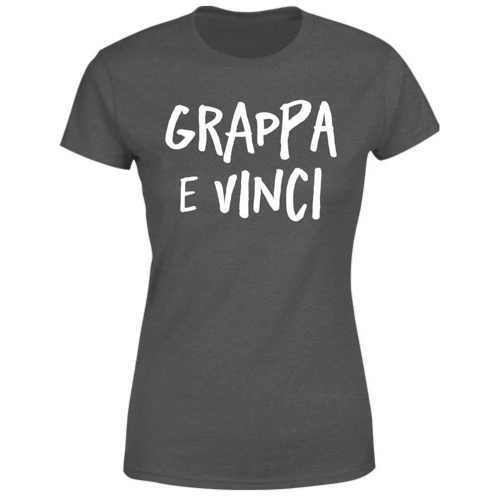 T-Shirt Donna ...e vinci - Scritte Divertenti