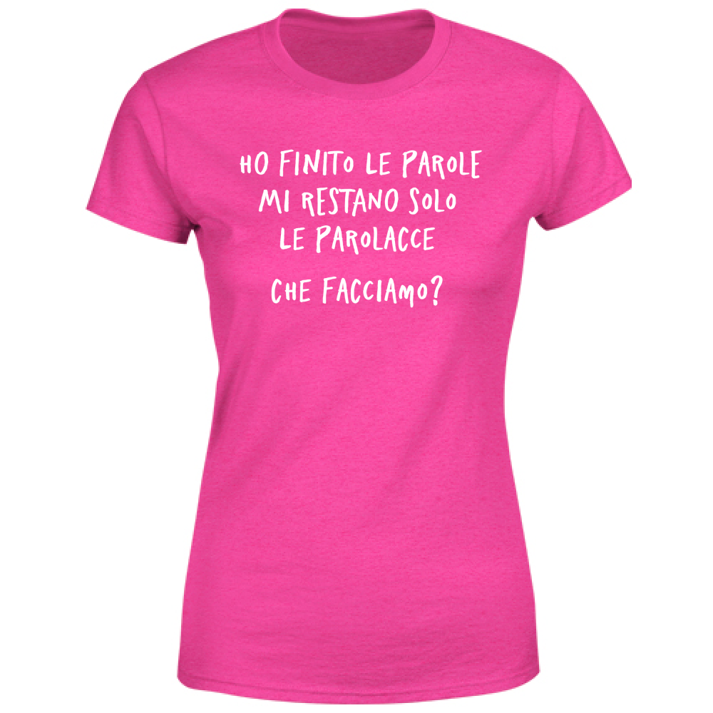 T-Shirt Donna Ho finito le parole - Scritte Divertenti