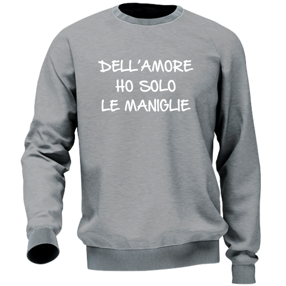 Felpa Unisex Maniglie dell'amore - Scritte Divertenti