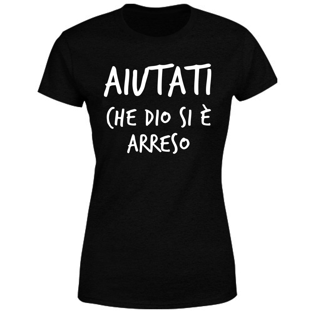 T-Shirt Donna Arreso - Scritte Divertenti